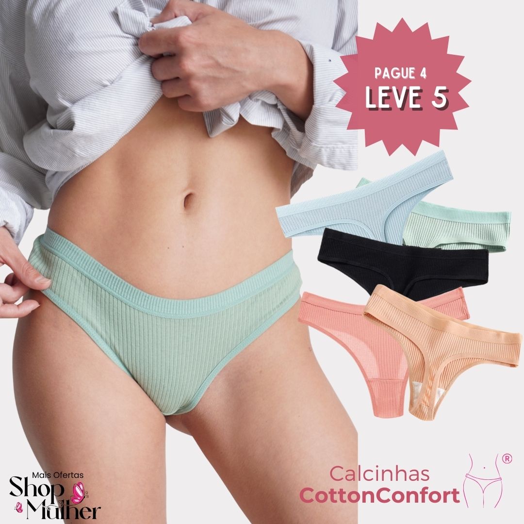 [LANÇAMENTO EXCLUSIVO DE TORRA COMPRE 4 LEVE 5] Calcinha CottonConfort® - FRETE GRÁTIS